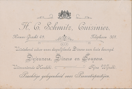 711417 Visitekaart van H.C. Schmitz, [Cuisinier, Patissier, Glacier], Nieuwe Gracht 49 te Utrecht.